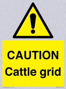 CAUTION Cattle grid